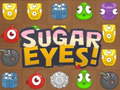 खेल Sugar Eyes