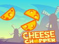 खेल Cheese Chopper