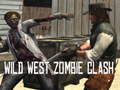 खेल Wild West Zombie Clash