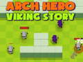 ಗೇಮ್ Arch Hero Viking story