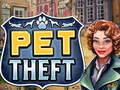 खेल Pet Theft