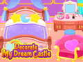 ગેમ Decorate My Dream Castle