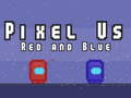 खेल Pixel Us Red and Blue