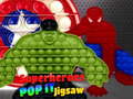 खेल Superheroes Pop It Jigsaw