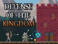खेल Defense of the kingdom