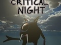 ಗೇಮ್ Critical Night