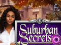 ಗೇಮ್ Suburban Secrets