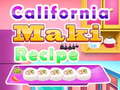खेल California Maki Recipe