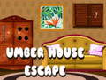 खेल Umber House Escape