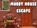 ગેમ Muddy House Escape