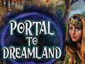 खेल Portal To Dreamland