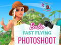 खेल Barbie Fast Flying Photoshoot 