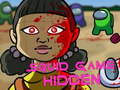 ગેમ Squid Game Hidden