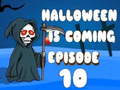 खेल Halloween is Coming Episode 10