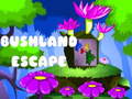 खेल Bushland Escape
