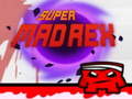 खेल Super Mad Rex