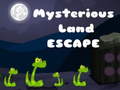 खेल Mysterious Land Escape
