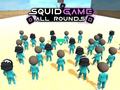 ಗೇಮ್ Squid Game: All Rounds