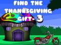खेल Find The ThanksGiving Gift - 3