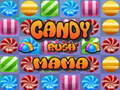 खेल Candy Rush Mama