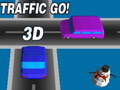 खेल Traffic Go 3D