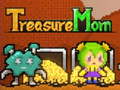 खेल Treasure Mom