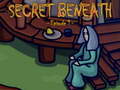 ಗೇಮ್ The Secret Beneath Episode 1