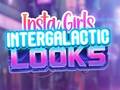ಗೇಮ್ Insta Girls Intergalactic Looks