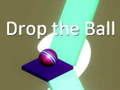 खेल Drop the Ball