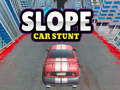 ಗೇಮ್ Slope Car Stunt