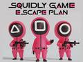 खेल Squidly Game Escape Plan