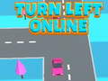 खेल Turn Left Online