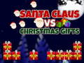 खेल Santa Claus vs Christmas Gifts