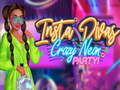 खेल Insta Divas Crazy Neon Party