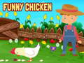 खेल Funny Chicken