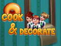 खेल Cook & decorate