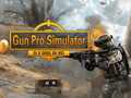 खेल Gun Pro Simulator