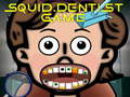 ગેમ Squid Dentist Game