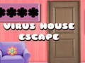 खेल Virus House Escape