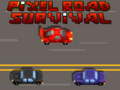 खेल Pixel Road Survival