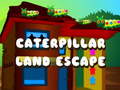 खेल Caterpillar Land Escape