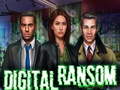 ಗೇಮ್ Digital Ransom