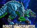 ಗೇಮ್ Robot Velociraptor