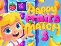 खेल Happy Fruits Match3