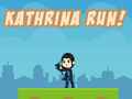ಗೇಮ್ Kathrina RUN!