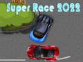 खेल Super Race 2022