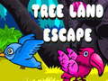 खेल Tree Land Escape