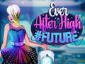 खेल Ever After High #future