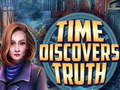 ಗೇಮ್ Time Discovers Truth
