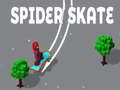 खेल Spider Skate 